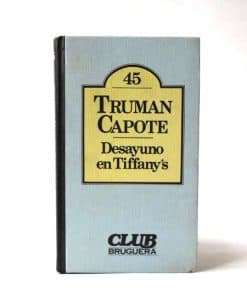Desayuno en Tiffany's - Truman Capote