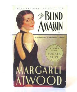 The blind assassin, Margaret Atwood.