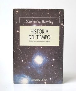 Imágen 1 del libro: Historia del tiempo: Del big bang a los agujeros negros - Usado
