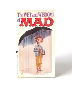 Imágen 1 del libro: THE WET AND WISDOM OF MAD - Usado