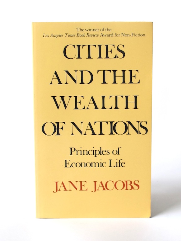Jacobs_Jane___Cities_and_the_Wealt_of_Nations___1985====___Vintage___Libros_Antimateria1 Imágen 1 del libro: Cities and the Wealth of Nations – Usado