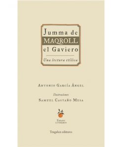 Imágen 1 del libro: Jumma de Maqroll el Gaviero