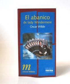 Imágen 1 del libro: El abanico de lady Windermere - Usado