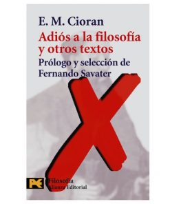 Imágen 1 del libro: Adiós a la filosofía y otros textos