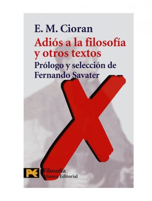 Imágen 1 del libro: Adiós a la filosofía y otros textos