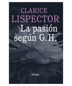 Imágen 1 del libro: La pasión según G.H.