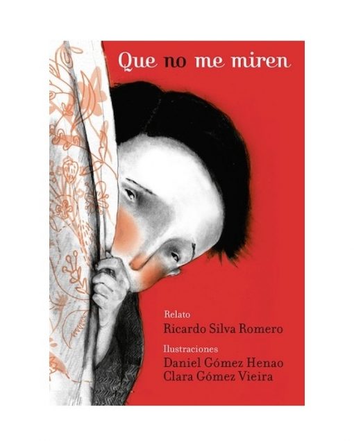 Imágen 1 del libro: Que no me miren