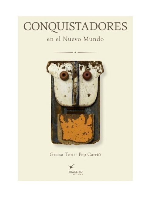 Imágen 1 del libro: Conquistadores en el nuevo mundo