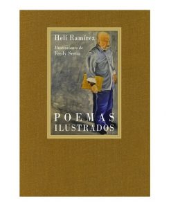 Imágen 1 del libro: Helí Ramírez Poemas Ilustrados