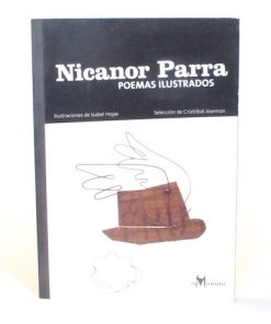 Imágen 1 del libro: Nicanor Parra, poemas ilustrados