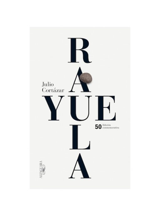 Imágen 1 del libro: Rayuela. Edición Conmemorativa