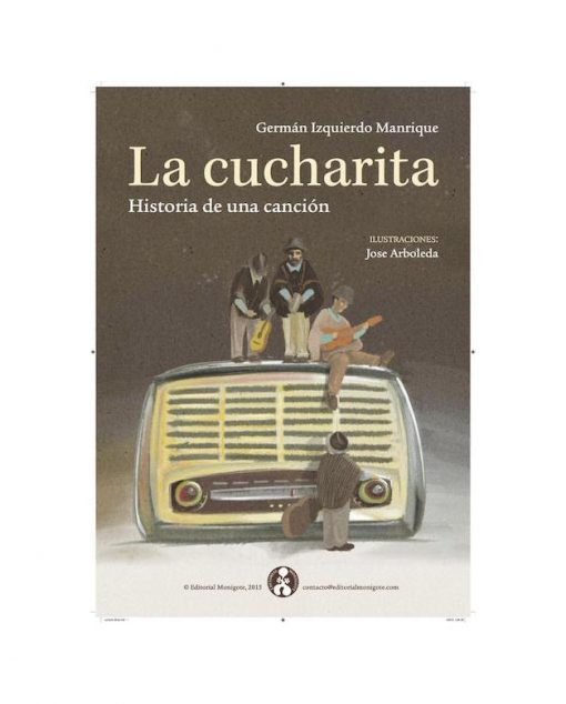 Imágen 1 del libro: La Cucharita. Historia de una Canción