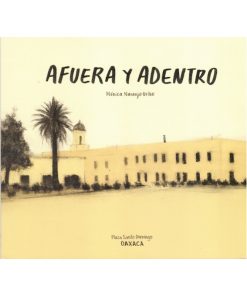 Imágen 1 del libro: Afuera y Adentro