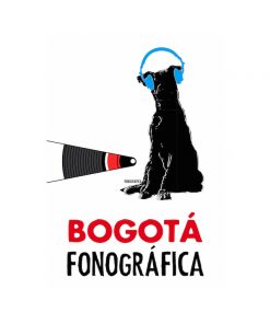 Imágen 1 del libro: Bogotá Fonográfica