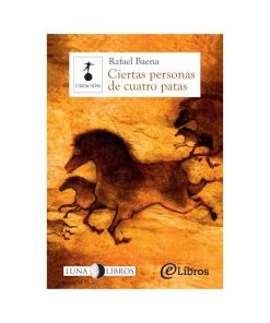 Imágen 1 del libro: Ciertas personas de cuatro patas