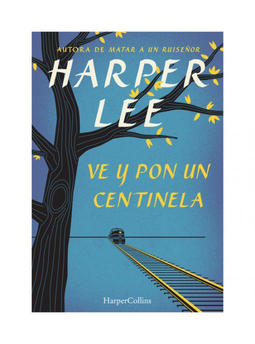 Imágen 1 del libro: Ve y pon un centinela