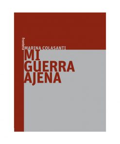 Imágen 1 del libro: Mi guerra ajena