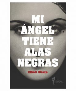 Imágen 1 del libro: Mi ángel tiene alas negras