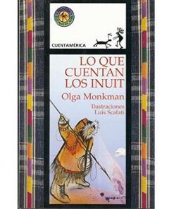 Imágen 1 del libro: Lo que cuentan los inuit