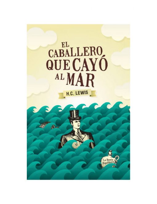 Imágen 1 del libro: El caballero que cayó al mar