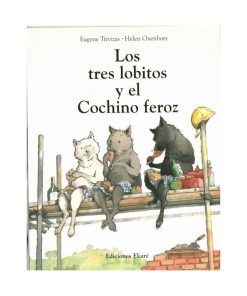 Imágen 1 del libro: Los tres lobitos y el cochino feroz