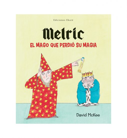 Imágen 1 del libro: Melric. El mago que perdió su magia