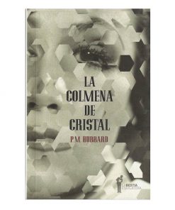 Imágen 1 del libro: La colmena de cristal