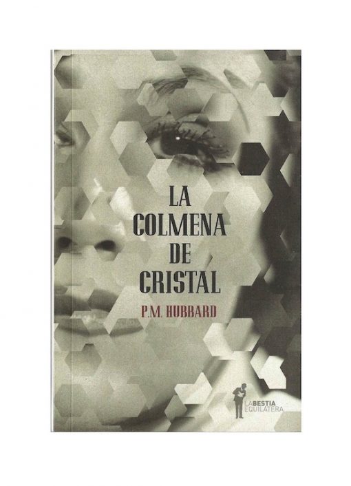 Imágen 1 del libro: La colmena de cristal