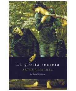 Imágen 1 del libro: La gloria secreta