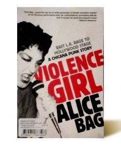 Imágen 1 del libro: Violence Girl – A chicana punk story - Usado