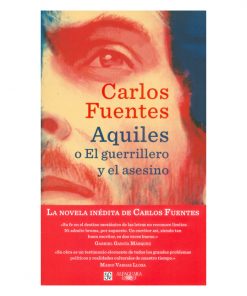 Imágen 1 del libro: Aquiles o El guerrillero y el asesino