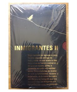 Imágen 1 del libro: Inmigrantes II