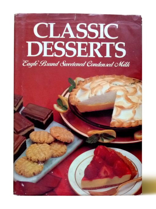 Imágen 1 del libro: Classic Desserts : Eagle Brand Sweetened Condensed Milk