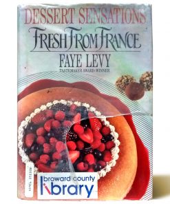 Imágen 1 del libro: Dessert Sensations: Fresh from France - Usado