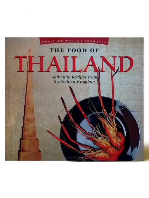Imágen 1 del libro: The Food of Thailand (Periplus World Cookbooks)