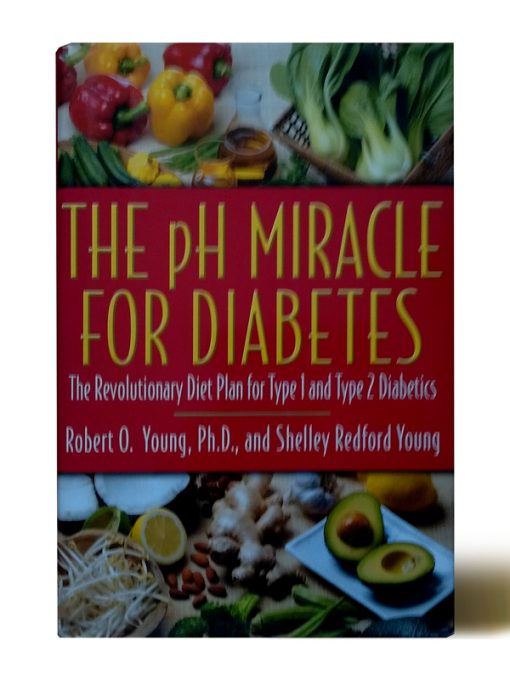Imágen 1 del libro: The pH Miracle for Diabetes: The Revolutionary Diet Plan for Type 1 and Type 2 Diabetics - Usado