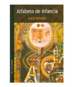 Imágen 1 del libro: Alfabeto de infancia