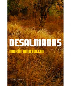 Imágen 1 del libro: Desalmadas