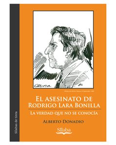 Imágen 1 del libro: El asesinato de Rodrigo Lara Bonilla