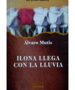 Imágen 1 del libro: Ilona llega con la lluvia - Usado