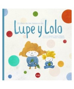 Imágen 1 del libro: El libro de los tesoros de Lupe y Lolo