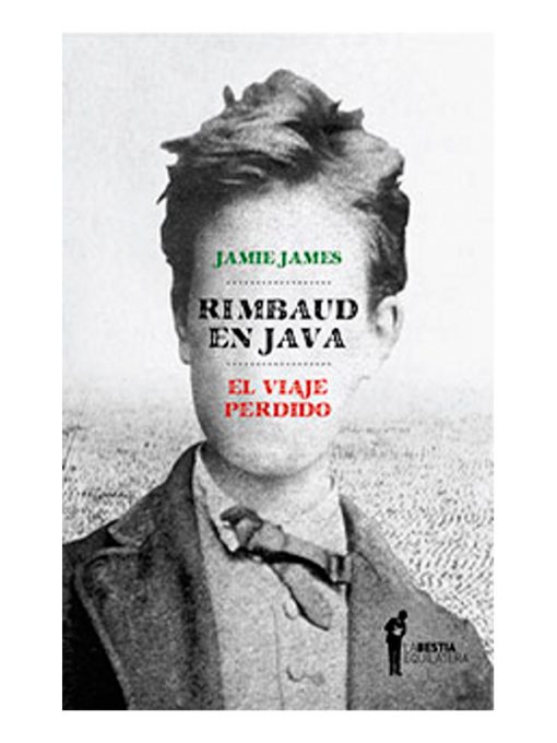 Imágen 1 del libro: Rimbaud en java - El viaje perdido