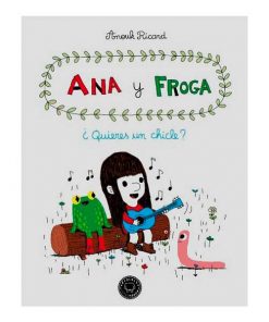 Imágen 1 del libro: Ana y Froga: ¿Quieres un chicle?