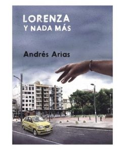 Imágen 1 del libro: Lorenza y nada más