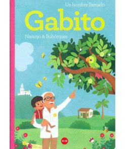 Imágen 1 del libro: Un hombre llamado Gabito