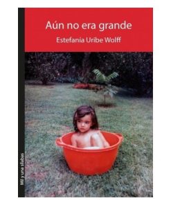 Imágen 1 del libro: Aún no era grande