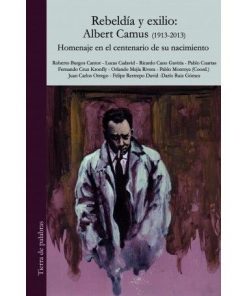 Imágen 1 del libro: Rebeldía y exilio: Albert Camus