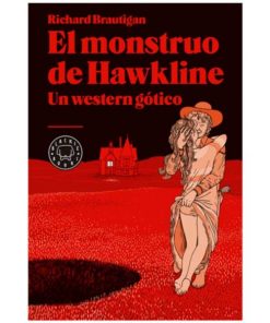 Imágen 1 del libro: El monstruo de Hawkline. Un western gótico