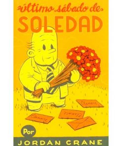 Imágen 1 del libro: El último sábado de soledad