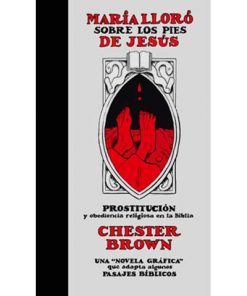 Imágen 1 del libro: María lloró sobre los pies de Jesús